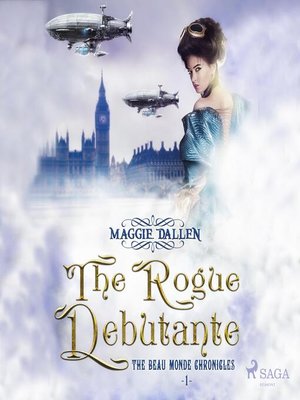 cover image of The Rogue Debutante (Unabridged)